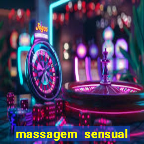 massagem sensual porto alegre